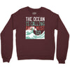 the ocean is calling Crewneck Sweatshirt
