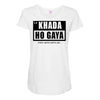 khada ho gaya Maternity Scoop Neck T-shirt