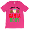 working on my santa body T-Shirt