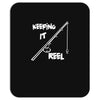 keeping it reel Mousepad