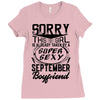 This Girl Is Taken By A Super Sexy September Boyfriend Ladies Fitted T-Shirt