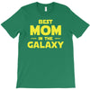 Best Mom in the Galaxy T-Shirt