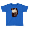 don't hurt the ones you love Toddler T-shirt