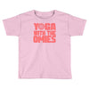 yoga with the omies Toddler T-shirt