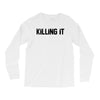 killing it bullet Long Sleeve Shirts