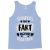 couples that fart together stay together Tank Top