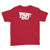 back to the 80's, funny retro Youth Tee