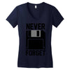 never forget floppy disk Women's V-Neck T-Shirt