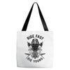 ride fast die young Tote Bags