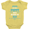 The Best Poppy Was Born In May Baby Onesie