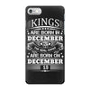 Real Kings Are Born On December 19 iPhone 7 Case