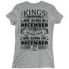 Real Kings Are Born On December 27 Ladies Fitted T-Shirt