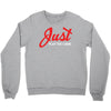 Just Play The Game Crewneck Sweatshirt