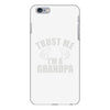 trust me i'm a grandpa iPhone 6/6s Plus Case