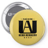 Plus Ultra Hero Academy Pin-back button