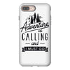 adventure calling and i must go woods ex iPhone 8 Plus