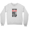 hipsters killed dubstep Crewneck Sweatshirt