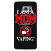 I Am A Mom Against Vaping Samsung Galaxy S7