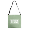 Atheism (A non-prophet organization) Adjustable Strap Totes