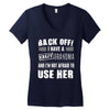 back off i have a crazy grandma and i'm not afraid to user her Women's V-Neck T-Shirt