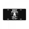 Best Friend Pitbull License Plate