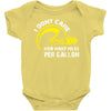 I Don't Care How Many Miles Per Gallon Baby Onesie