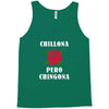 Chillona Pero Chingona Tank Top