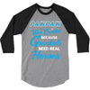 Pawpaw Was Created because Grankids Need Real Heroes 3/4 Sleeve Shirt