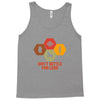 don't settle for less Tank Top