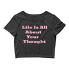 life is all Crop Top