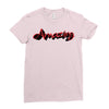 amazing 2 Ladies Fitted T-Shirt
