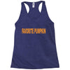 favorite pumpkin Racerback Tank
