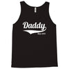 daddy since 2013 Tank Top