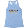 Morena Morena Morena Racerback Tank