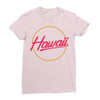 hawaii 2 Ladies Fitted T-Shirt