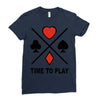time to play Ladies Fitted T-Shirt