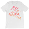 never retreat never surrender T-Shirt
