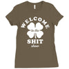 Welcome To The Shit Show Ladies Fitted T-Shirt
