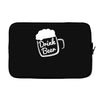 cool drink beer t shirt Laptop sleeve