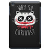 why so curious iPad Mini