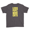 less people, more cats Youth Tee