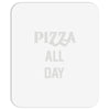 pizza all day Mousepad