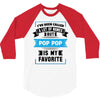 I've Been Called A Lot Of Names But Pop Pop Is My Favorite 3/4 Sleeve Shirt
