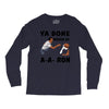 ya done messed up Long Sleeve Shirts