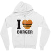 i love burger Zipper Hoodie