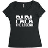 PAPA The Man The Myth The Legend T-Shirt Women's Triblend Scoop T-shirt