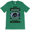 Never Underestimate A Man Who Watches Black Mirror And Was Born in T-Shirt