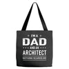 i'm a dad and architect Tote Bags
