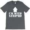 stupid T-Shirt