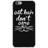 cat hair don't care cute crazy cat iPhone 6/6s Case
